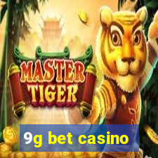 9g bet casino